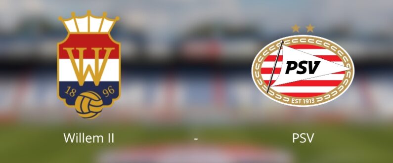 Voorbeschouwing Willem II PSV odds tips bonus Eredivisie 24 25