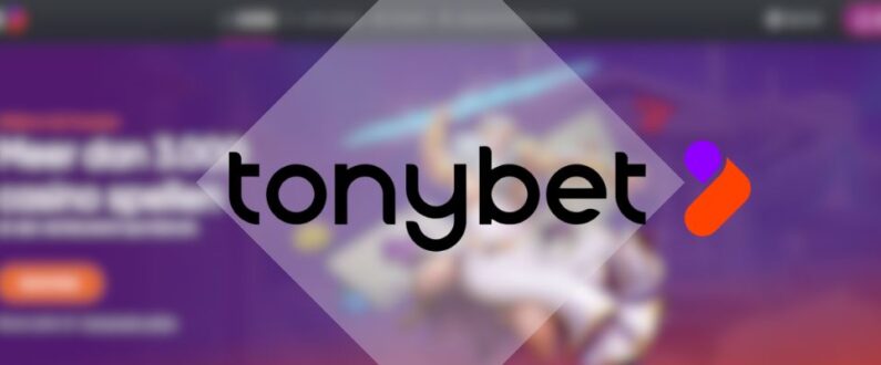 Tonybet live in nederland goksite nieuw toegevoegd bookmaker