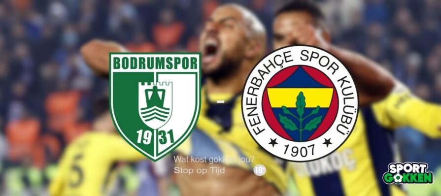 bODRUMSPOR FENERBAHCE SUPERLIG SUPER LIG 28-03-2025 BESTE QUOTERINGEN