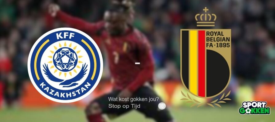 Wedden op Kazachstan vs België | WK-kwalificatie Europa | Voorbeschouwing, odds & wedtips