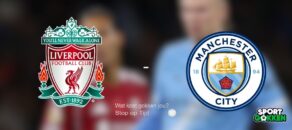 Wedden op Liverpool vs Manchester City | Premier League | Voorbeschouwing, odds & wedtips