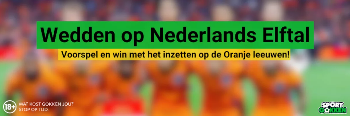 Wedden op Nederlands Elftal
