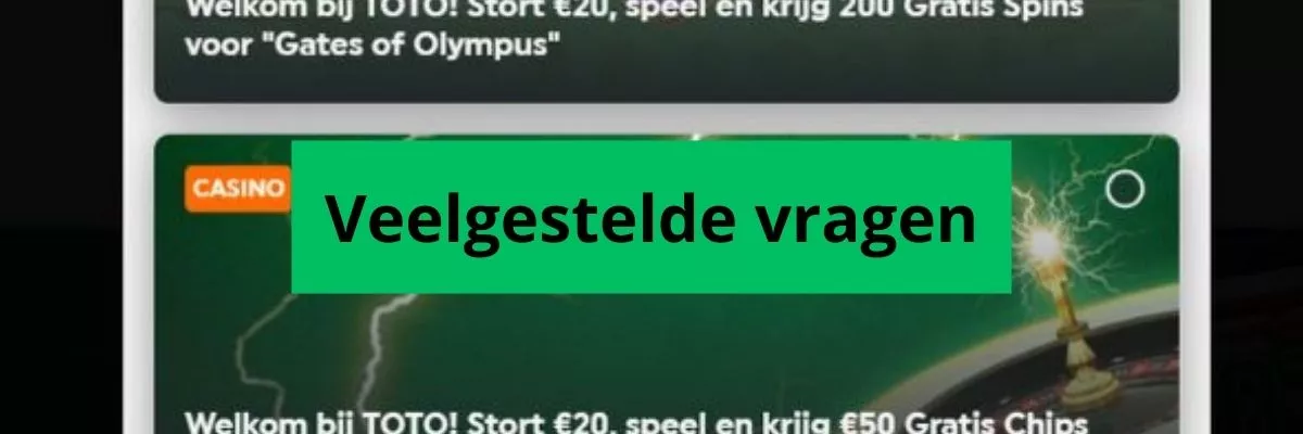 veelgestelde vragen over bonussen op TOTO