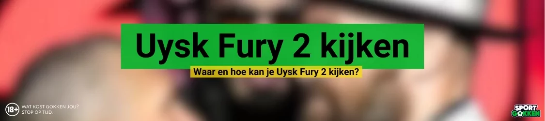 Uysk Fury 2 kijken