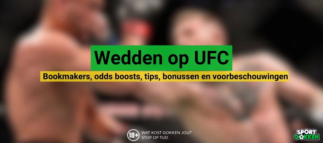 Wedden op UFC Wedden op UFC