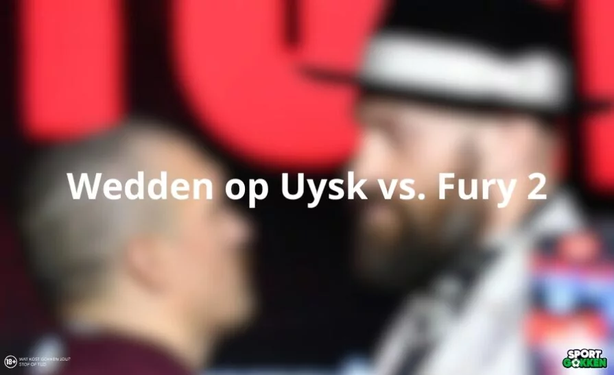 Wedden op Uysk Fury 2 odds bookmakers livestream tijdstip