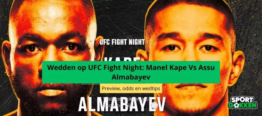 UFC wedden kape almabayev sportgokken bookmakers odds quotes