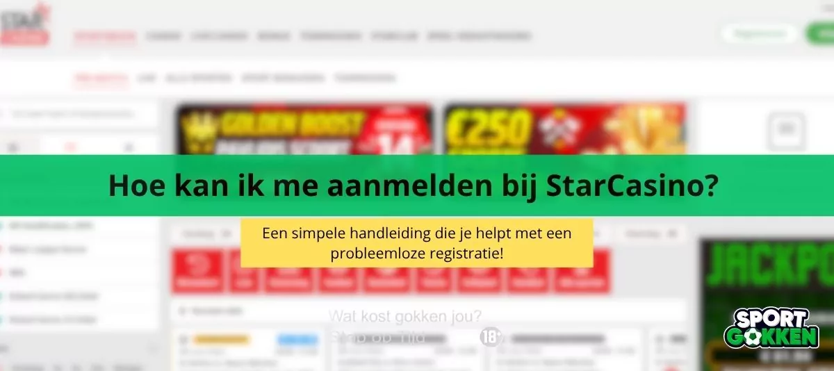 aanmelding starcasino