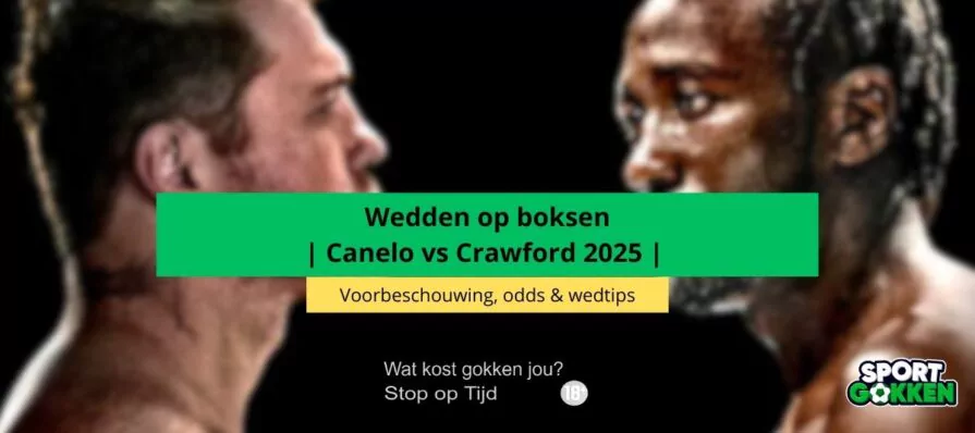 Wedden op boksen | Canelo vs Crawford 2025 | Voorbeschouwing, odds & wedtips quoteringen quotes wbc kansen